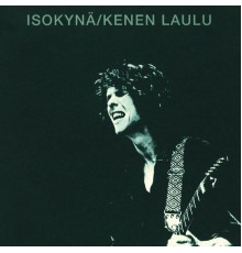 Isokynä - Kenen laulu