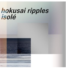 Isole - hokusai ripples_edit