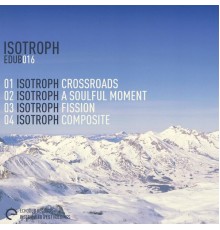 Isotroph - A Soulful Moment