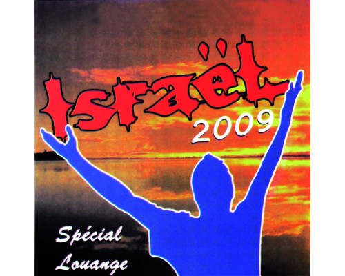 Israel - Israel 2009  (Spécial Louange)