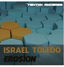 Israel Toledo - Erosion (Original Mix)