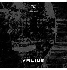 Israel Toledo - Valium