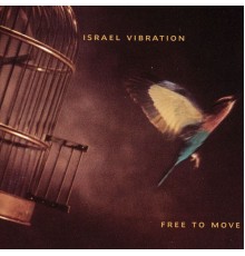 Israel Vibration - Free to Move