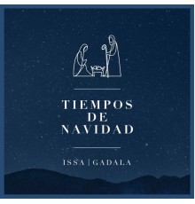 Issa Gadala - Tiempos de Navidad