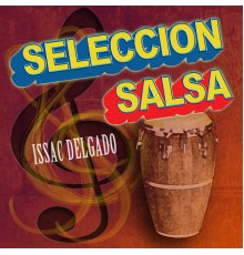 Issac Delgado - Seleccion