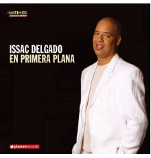 Issac Delgado - En Primera Plana