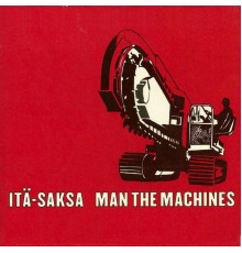 Itä-Saksa - Man the Machines