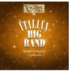 Italian Big Band, Marco Renzi - Italian Big Band