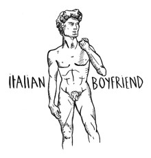 Italian Boyfriend - Italian Boyfriend