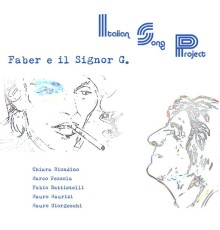 Italian Song Project - Faber e il Signor G.