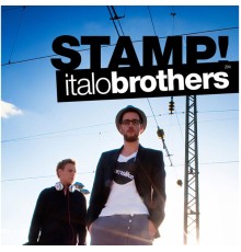 ItaloBrothers - Stamp!