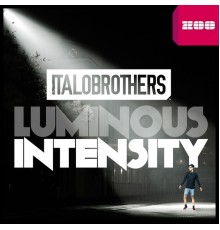 ItaloBrothers - Luminous Intensity