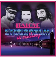 Italove - Stockholm Is Calling