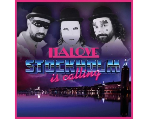 Italove - Stockholm Is Calling