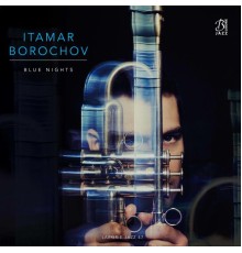Itamar Borochov - Blue Nights