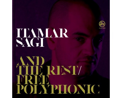 Itamar Sagi - And the Rest (Original)