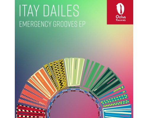 Itay Dailes - Emergency Grooves EP