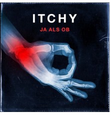 Itchy - Ja als ob