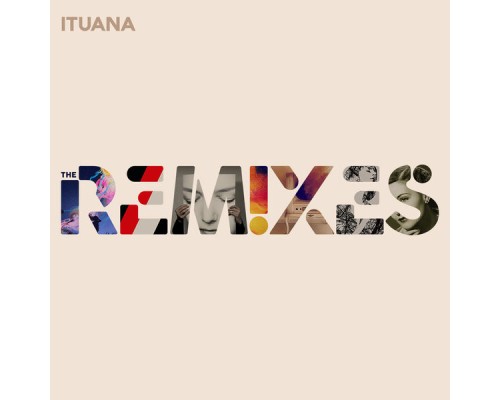 Ituana - The Remixes