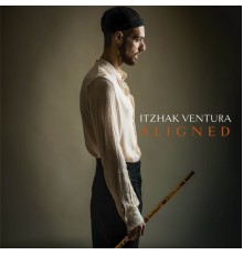 Itzhak Ventura - Aligned