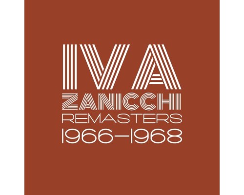 Iva Zanicchi - Remasters 1966-1968 (Remastered)