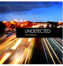 Ivan Barbero - Undetected