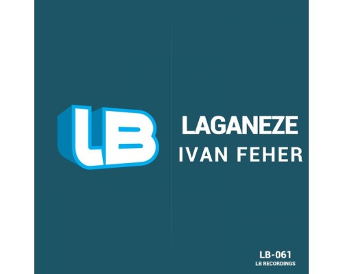 Ivan Feher - Laganeze