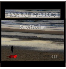 Ivan Garci - Sweet Feeling