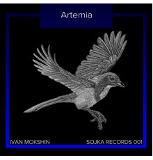 Ivan Mokshin - Artemia