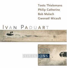 Ivan Paduart - Selections