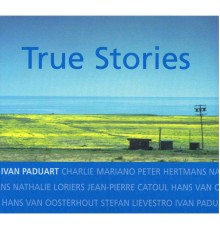 Ivan Paduart - True stories