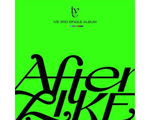 Ive - After LIKE