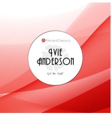 Ivie Anderson - Get Me Right