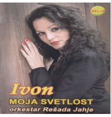 Ivon - Moja svetlost