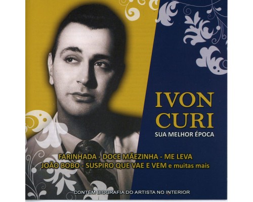 Ivon Curi - Sua Melhor Época Ivon Curi - Sua Melhor Época