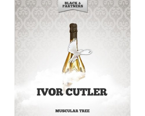 Ivor Cutler - Muscular Tree