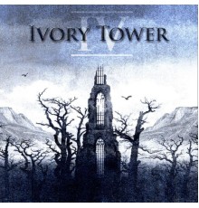 Ivory Tower - IV