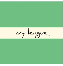 Ivy League TX - Ivy League