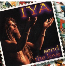 Iya - Send the Love