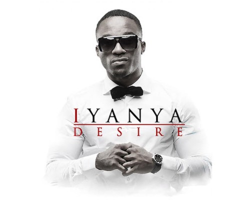 Iyanya - Desire