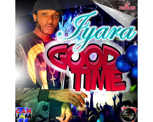 Iyara - Good Time - Single