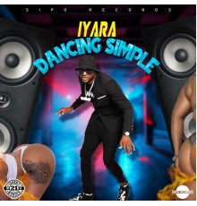 Iyara - Dancing Simple