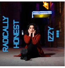 Izzy - Radically Honest