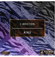 J-Adiction - Ainu