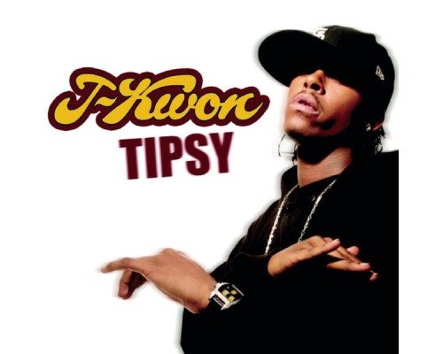 J-Kwon - Tipsy