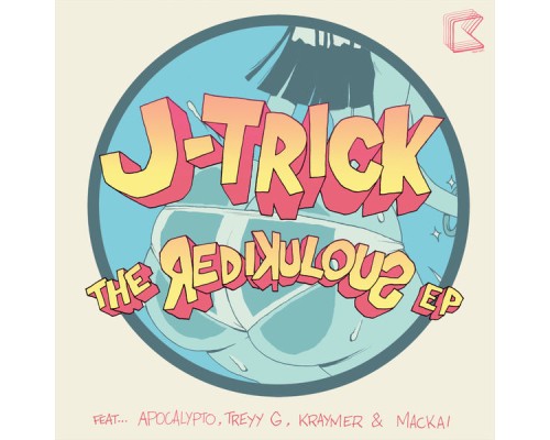 J-Trick - The Redikulous EP (Original)