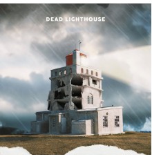 J-Wright - Dead Lighthouse