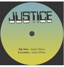 JACKIE MITTOO - Big Man / Execution