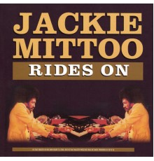 JACKIE MITTOO - Rides On