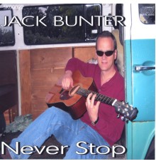 JACK BUNTER - Never Stop